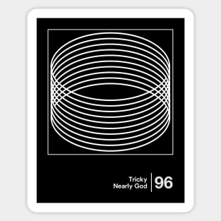 Nearly God / Minimalist Graphic Fan Artwork Design Sticker